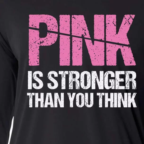 Pink Is Stronger Than You Think Cooling Performance Long Sleeve Crew