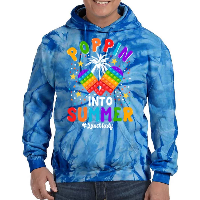 Poppin Into Summer Colorful Ice Cream Summer Lunch Lady Cool Gift Tie Dye Hoodie