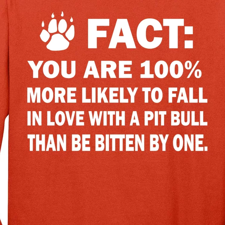 Pit Bull Funny Fact Tall Long Sleeve T-Shirt