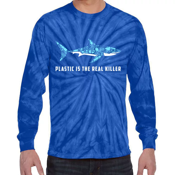 Plastic Is The Real Killer Shark Plastic Pollution Gift Tie-Dye Long Sleeve Shirt