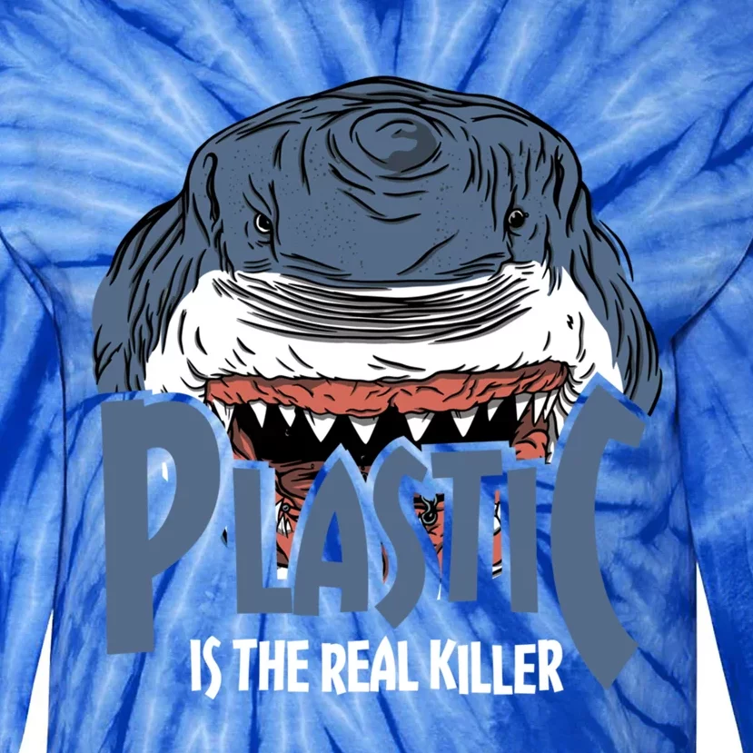 Plastic Is The Real Killer Marine Biologist Cute Gift Tie-Dye Long Sleeve Shirt