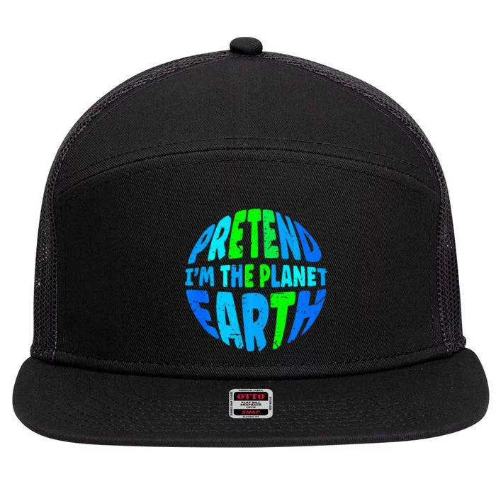 Pretend I'm The Earth Funny Lazy Matching Halloween Costume 7 Panel Mesh Trucker Snapback Hat