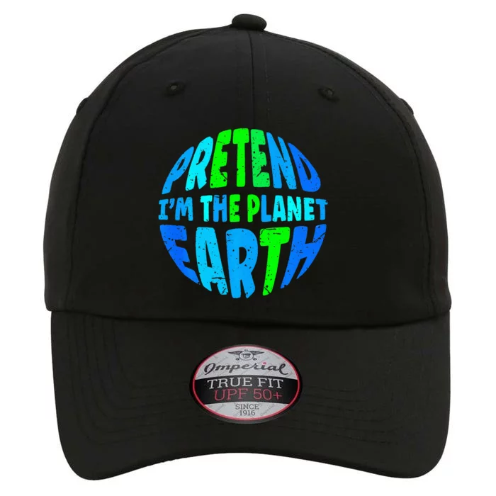 Pretend I'm The Earth Funny Lazy Matching Halloween Costume The Original Performance Cap