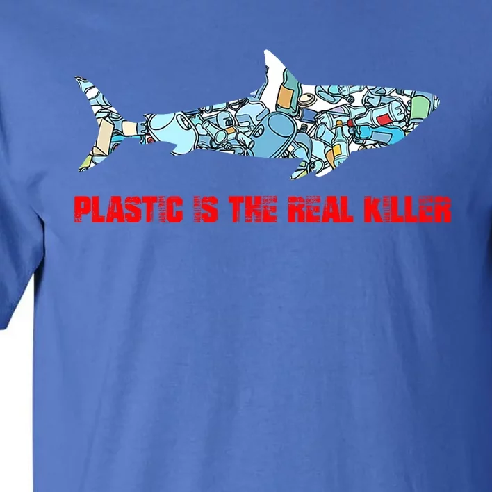 Plastic Is The Real Killer Costume Shark Save Ocean Cool Gift Tall T-Shirt