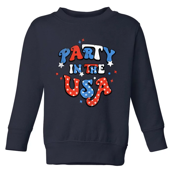 Party In The USA 4th Of July USA Patriotic America Toddler Sweatshirt