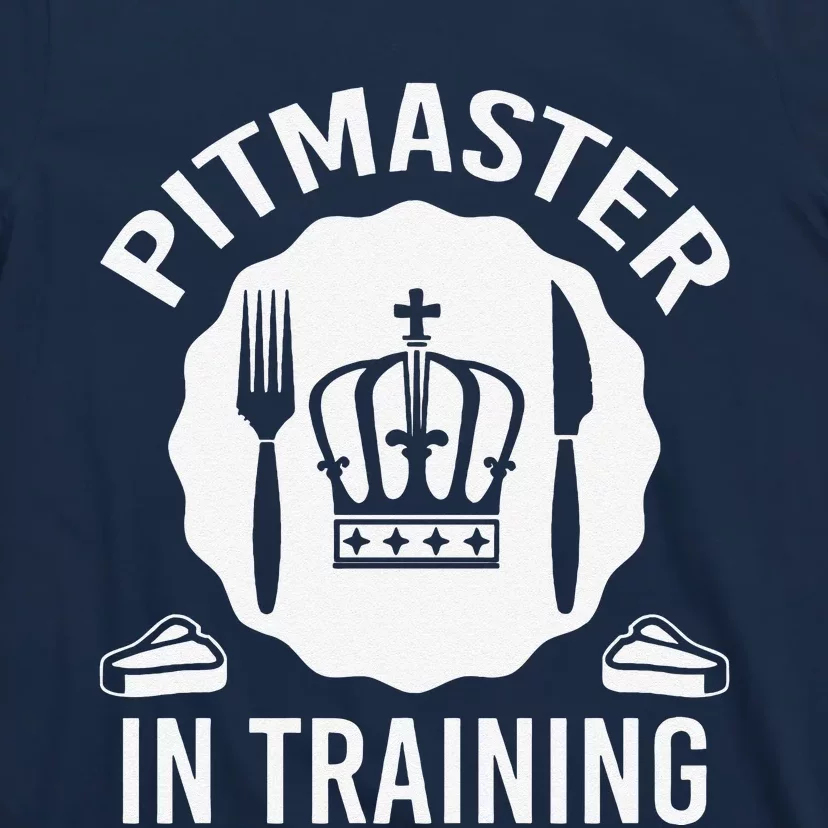 Pitmaster In Training Bbq Enthusiast Design T-Shirt