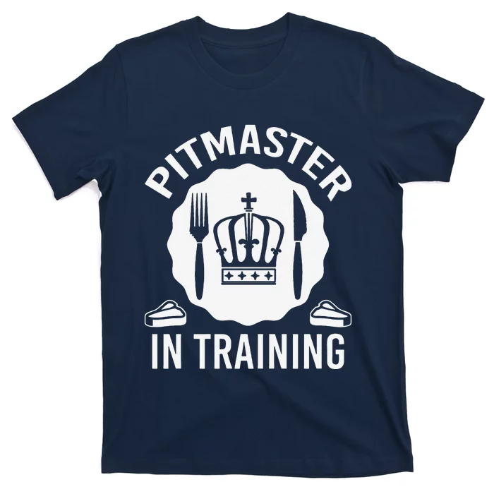 Pitmaster In Training Bbq Enthusiast Design T-Shirt