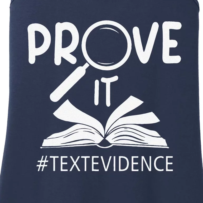 Prove It Text Evidences Reading Teacher First Day Of School Ladies Essential Tank