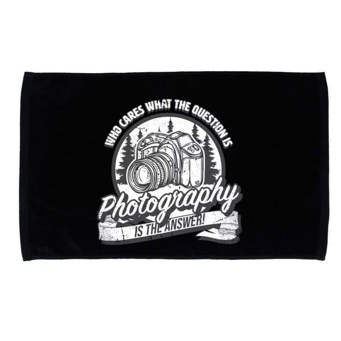 Photography Is The Answer To All Questions Meaningful Gift For Photographers Gif Microfiber Hand Towel