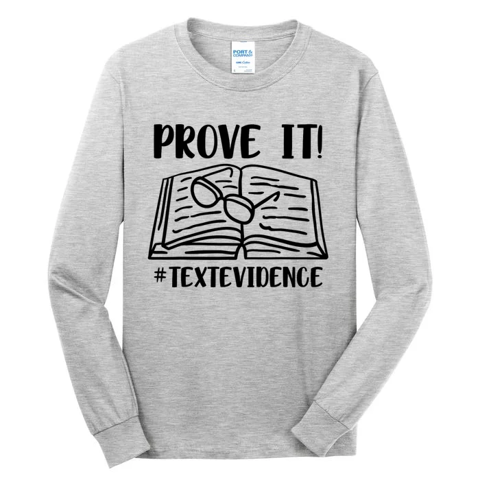 Prove It Text Evidence Tall Long Sleeve T-Shirt