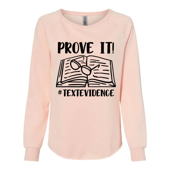 Prove It Text Evidence Womens California Wash Sweatshirt