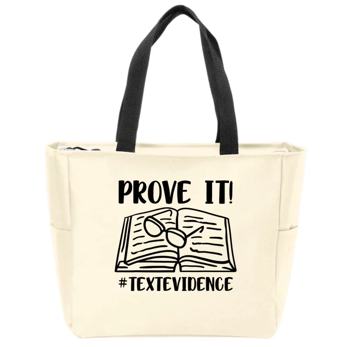 Prove It Text Evidence Zip Tote Bag