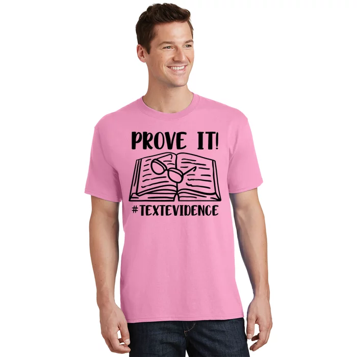 Prove It Text Evidence T-Shirt