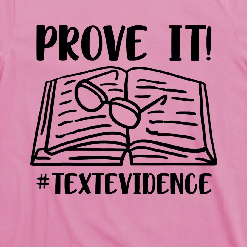 Prove It Text Evidence T-Shirt