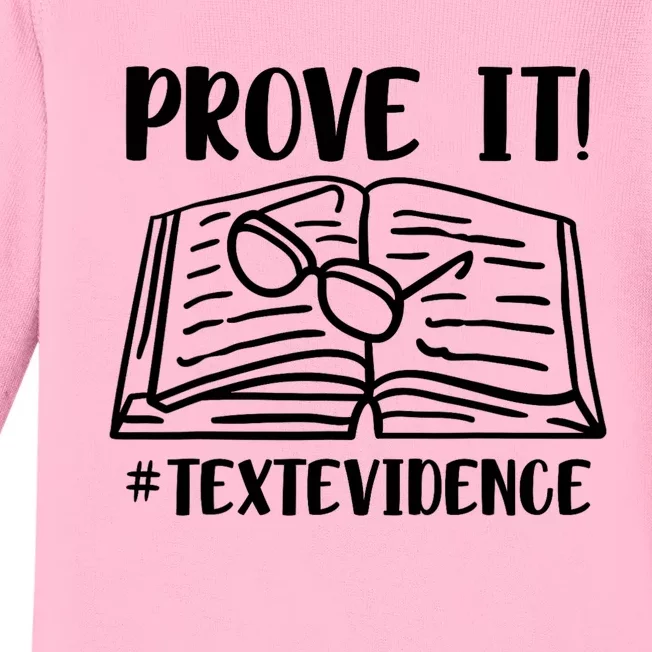 Prove It Text Evidence Baby Long Sleeve Bodysuit