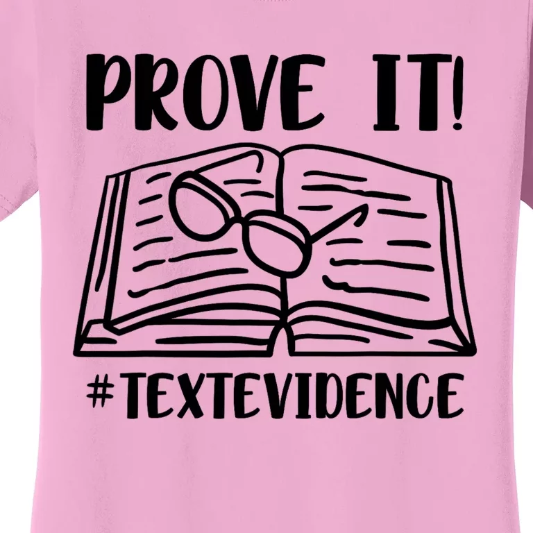 Prove It Text Evidence Women's T-Shirt