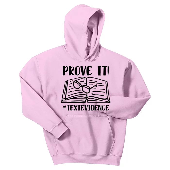 Prove It Text Evidence Kids Hoodie