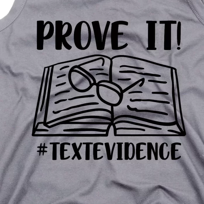 Prove It Text Evidence Tank Top