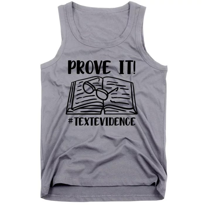 Prove It Text Evidence Tank Top