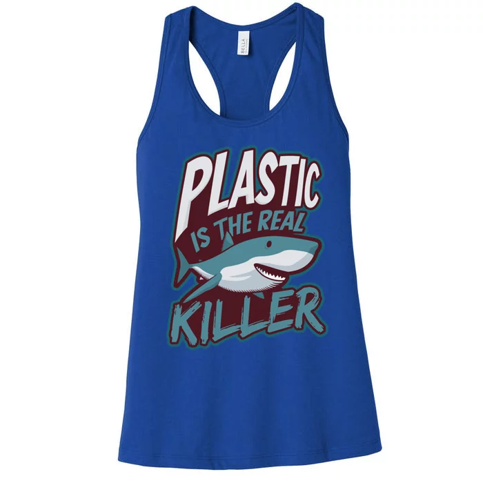 Plastic Is The Real Killer Design Shark Lover Cute Gift Women's Racerback Tank