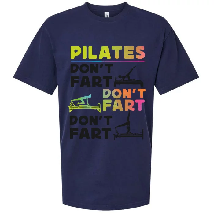 Pilates Instructor Teacher Watercolor Pilates Don't Fart Gift Sueded Cloud Jersey T-Shirt