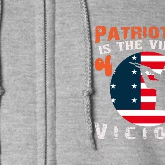 Patriotism Is The Virtue Of The Vicious Memorial Day Gift American Flag Full Zip Hoodie