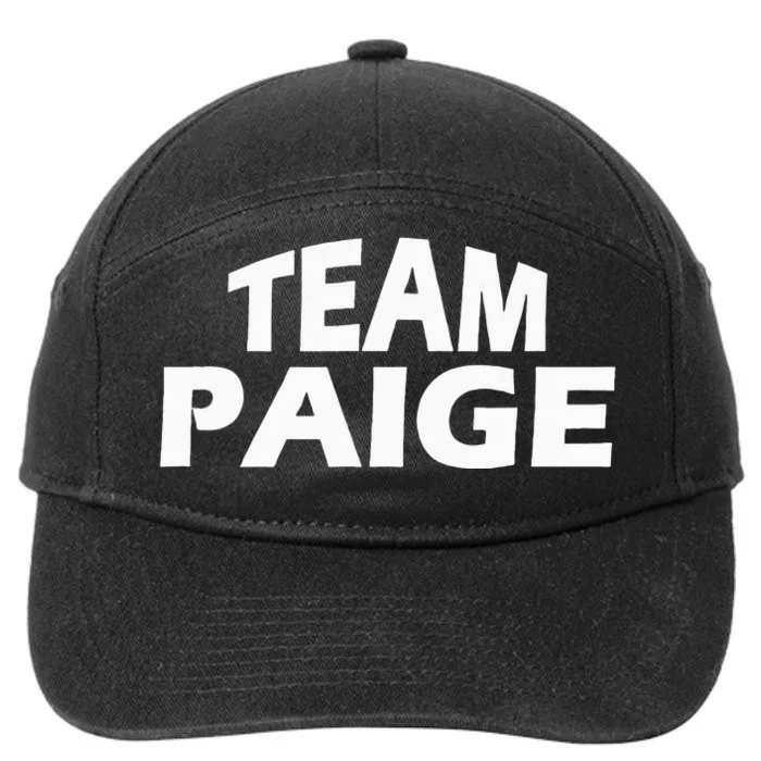 Paige Is The Name Funny Team Paige 7-Panel Snapback Hat