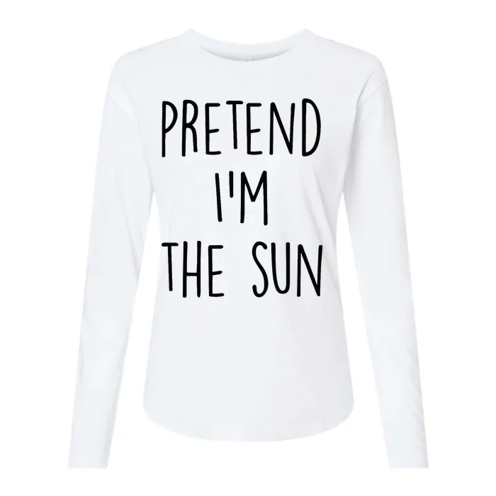 Pretend IM The Sun Costume Funny Halloween Party Womens Cotton Relaxed Long Sleeve T-Shirt