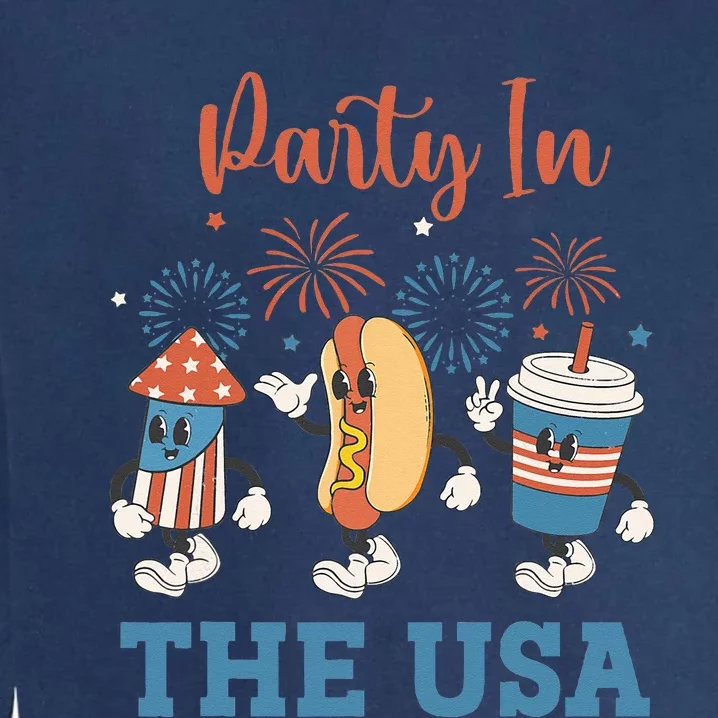 Party In The USA 4th Of July Funny Party USA Summer Family Garment-Dyed Sweatshirt