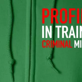 Profiler In Training Full Zip Hoodie