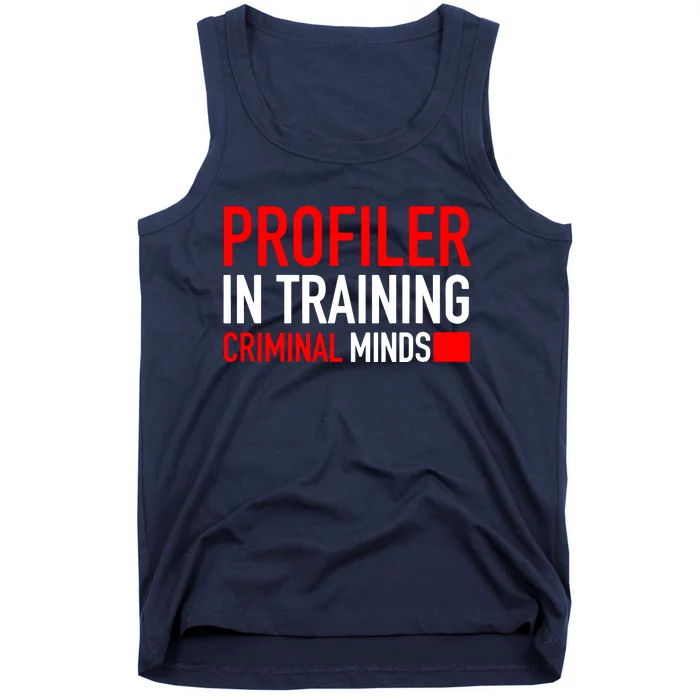 Profiler In Training Tank Top