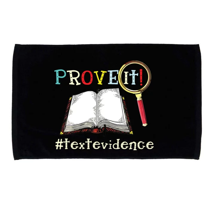 Prove It Text Evidence Reading Teacher Microfiber Hand Towel