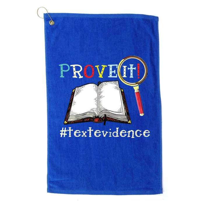 Prove It Text Evidence Reading Teacher Platinum Collection Golf Towel