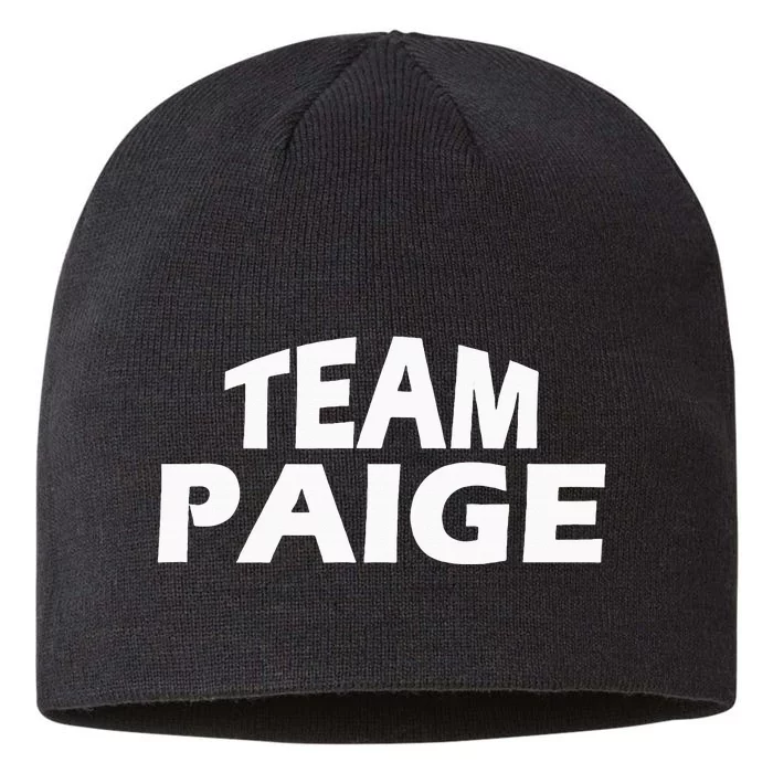 Paige Is The Name Funny Team Paige 8 1/2in Sustainable Knit Beanie