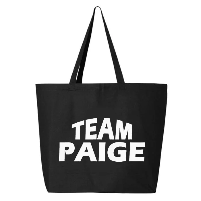 Paige Is The Name Funny Team Paige 25L Jumbo Tote