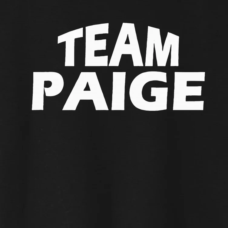 Paige Is The Name Funny Team Paige Women's Crop Top Tee