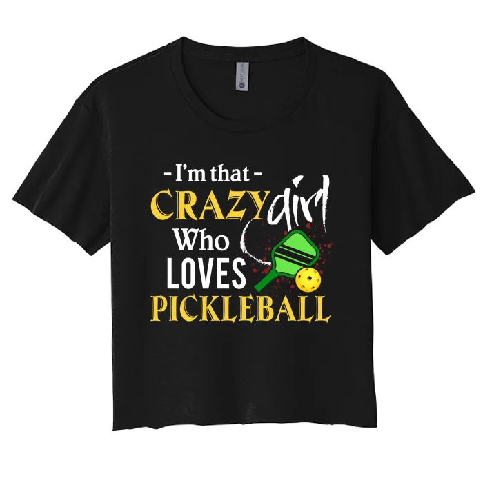 Pickleball I'm That Crazy Girl SKY Women's Crop Top Tee