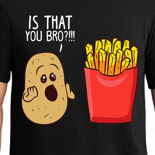 Potato Is That You Bro Funny French Fries Pajama Set