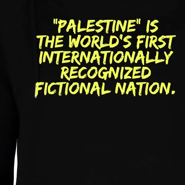 Palestine Is The WorldS First International Recognized Fictional Nation Womens Funnel Neck Pullover Hood