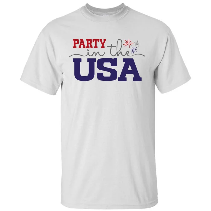 Party In The USA Fourth Of July Tall T-Shirt