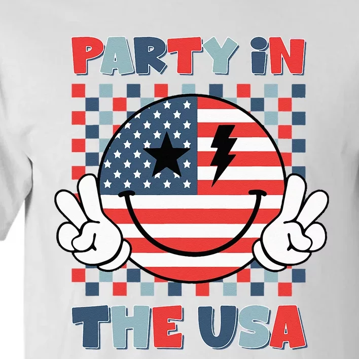 Party In The USA Happy Face Smile American Flag 4th Of July Tall T-Shirt