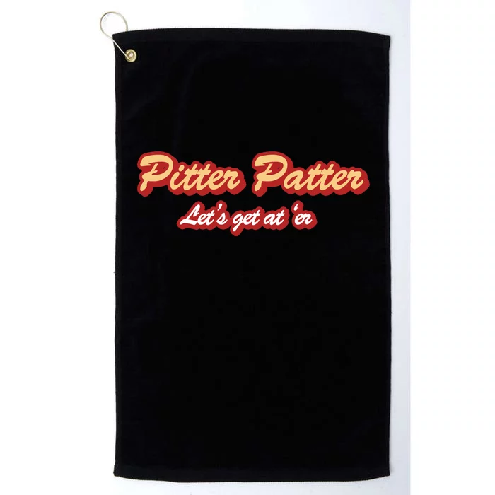 Pitter Patter Do It To 'Er Platinum Collection Golf Towel