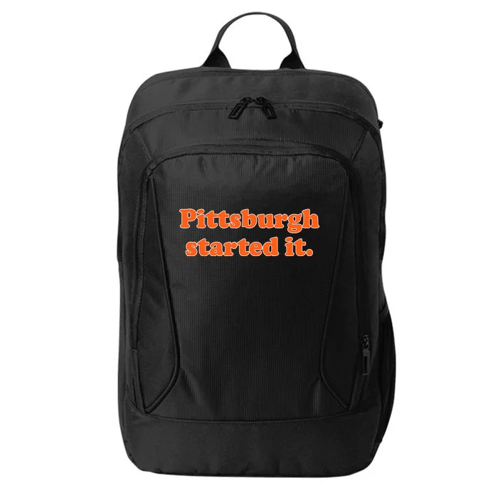 Pittsburgh Started It Funny Football City Backpack