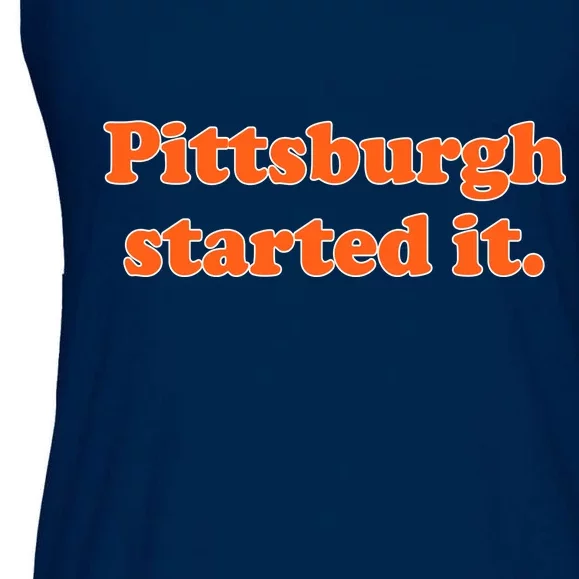 Pittsburgh Started It Funny Football Ladies Essential Flowy Tank