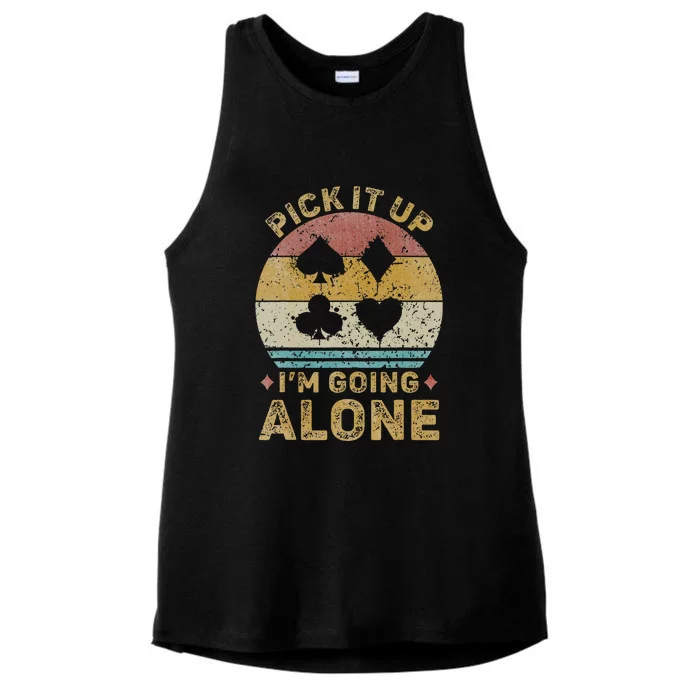 Pick It Up I'm Going Alone Funny Euchre Card Game Ladies Tri-Blend Wicking Tank