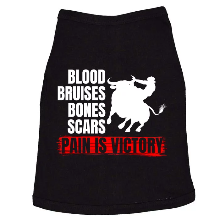 Pain Is Victory Bull Riding Funny Hoodie Rodeo Rider Gift Doggie Tank