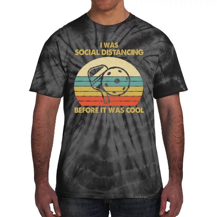 Pickleball I Was Social Distancing Tie-Dye T-Shirt