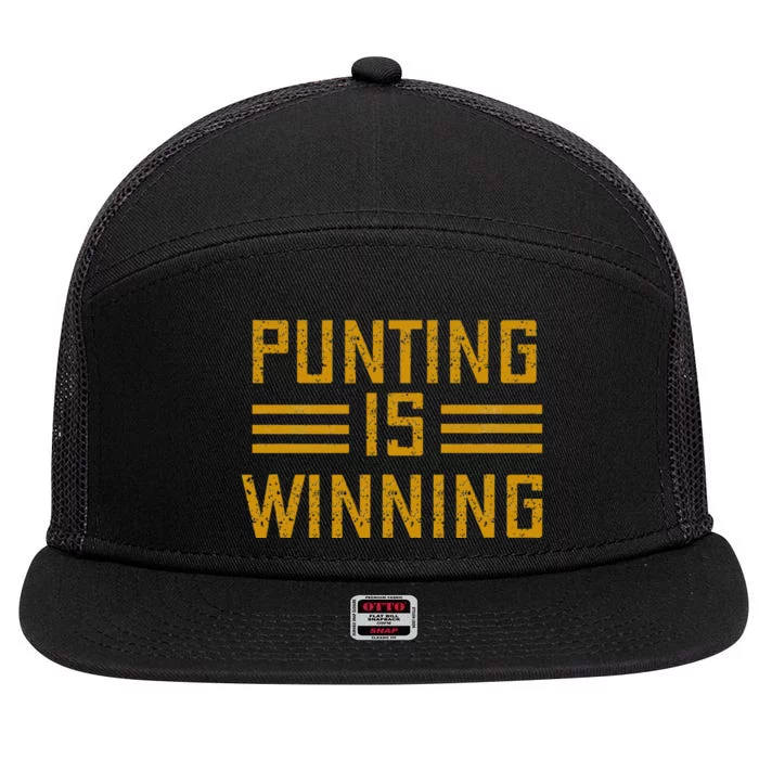 Punting Is Winning 7 Panel Mesh Trucker Snapback Hat