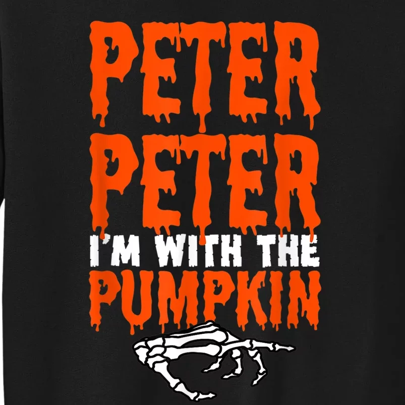 Peter I'm With The Pumpkin Halloween Costume Couple Tall Sweatshirt