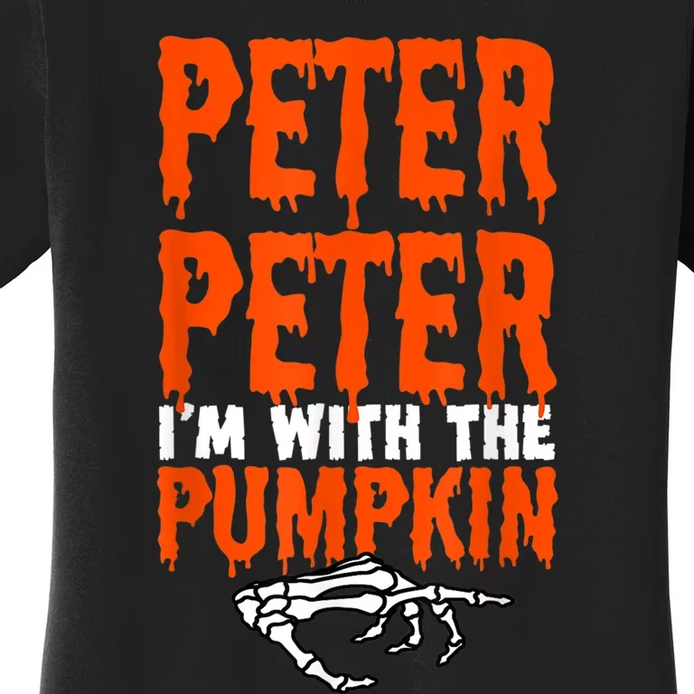 Peter I'm With The Pumpkin Halloween Costume Couple Women's T-Shirt